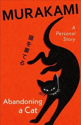 Cover of Abandoning a Cat by Haruki Murakami