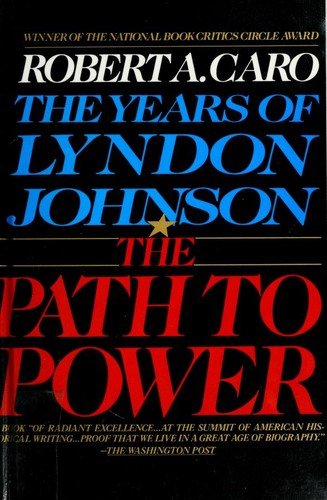 Cover of The Path to Power by Robert A. Caro